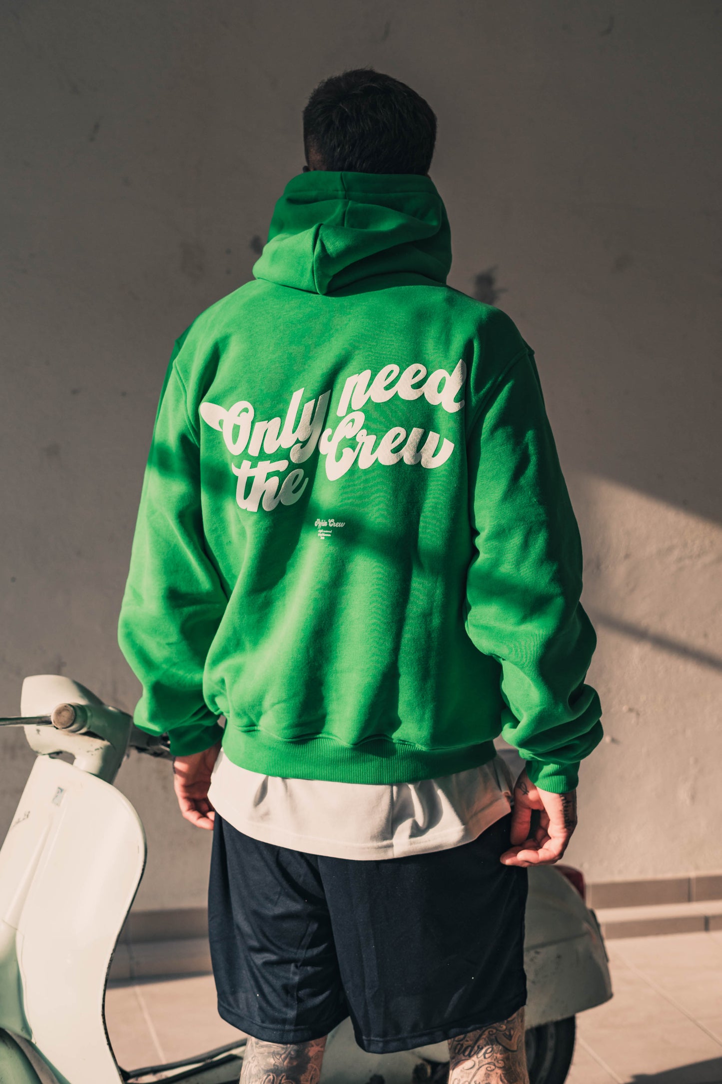 HOODIE "ONLY NEED THE CREW"